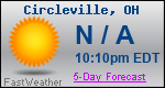 Weather Forecast for Circleville, OH