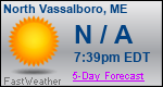 Weather Forecast for North Vassalboro, ME