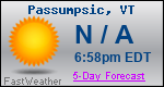 Weather Forecast for Passumpsic, VT