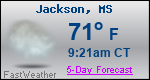 Weather Forecast for Jackson, MS