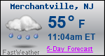 Weather Forecast for Merchantville, NJ