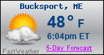 Weather Forecast for Bucksport, ME