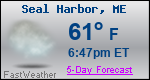 Weather Forecast for Seal Harbor, ME