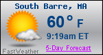 Weather Forecast for South Barre, MA
