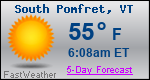 Weather Forecast for South Pomfret, VT