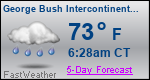 Weather Forecast for George Bush Intercontinental/Houston Airport, TX