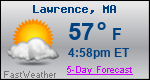 Weather Forecast for Lawrence, MA