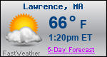 Weather Forecast for Lawrence, MA