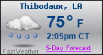 Weather Forecast for Thibodaux, LA
