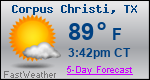 Weather Forecast for Corpus Christi, TX