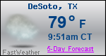 Weather Forecast for DeSoto, TX