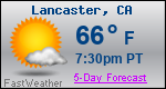 Weather Forecast for Lancaster, CA