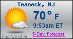 Weather Forecast for Teaneck, NJ