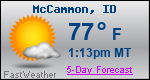 Weather Forecast for McCammon, ID