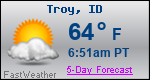 Weather Forecast for Troy, ID