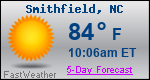 Weather Forecast for Smithfield, NC