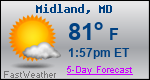 Weather Forecast for Midland, MD