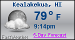 Weather Forecast for Kealakekua, HI