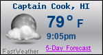Weather Forecast for Captain Cook, HI