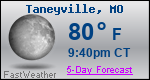 Weather Forecast for Taneyville, MO