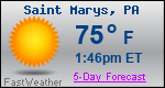Weather Forecast for Saint Marys, PA