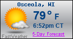 Weather Forecast for Osceola, WI