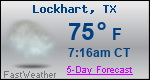 Weather Forecast for Lockhart, TX