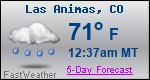 Weather Forecast for Las Animas, CO