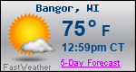 Weather Forecast for Bangor, WI