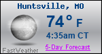 Weather Forecast for Huntsville, MO