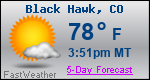 Weather Forecast for Black Hawk, CO
