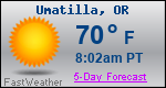 Weather Forecast for Umatilla, OR