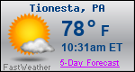 Weather Forecast for Tionesta, PA