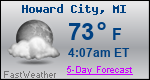 Weather Forecast for Howard City, MI