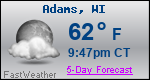 Weather Forecast for Adams, WI