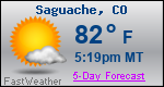 Weather Forecast for Saguache, CO