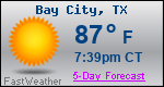 Weather Forecast for Bay City, TX