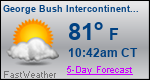 Weather Forecast for George Bush Intercontinental/Houston Airport, TX