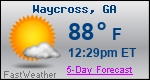 Weather Forecast for Waycross, GA