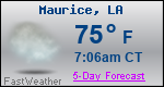 Weather Forecast for Maurice, LA