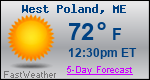 Weather Forecast for West Poland, ME