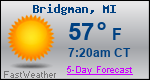 Weather Forecast for Bridgman, MI