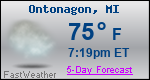 Weather Forecast for Ontonagon, MI