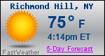 Weather Forecast for Richmond Hill, NY