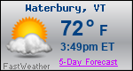 Weather Forecast for Waterbury, VT