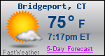 Weather Forecast for Bridgeport, CT