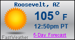 Weather Forecast for Roosevelt, AZ