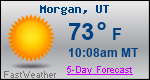 Weather Forecast for Morgan, UT