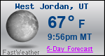 Weather Forecast for West Jordan, UT