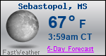 Weather Forecast for Sebastopol, MS